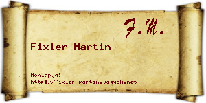 Fixler Martin névjegykártya